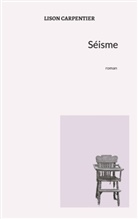 Lison Carpentier - Séisme