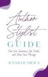 Jennifer Milius - Author Stylist Guide