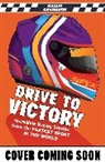 Karun Chandhok - Drive to Victory