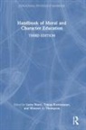 Larry (University of California Nucci, Tobias Krettenauer, Krettenauer Tobias, Larry Nucci, Nucci Larry, Winston C. Thompson - Handbook of Moral and Character Education