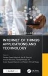 Faheem Syeed Bamhdi Masoodi, Alwi Bamhdi, Ankush Manocha, Faheem Syeed Masoodi, Zubair Masoodi, Zubair Sayeed Masoodi... - Internet of Things Applications and Technology