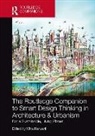 Mitra Kanaani, Mitra Kanaani, Kanaani Mitra - Routledge Companion to Smart Design Thinking in Architecture &