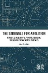 Kjlv Egeland, Kjølv Egeland - Struggle for Abolition