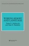 Alan D Baddeley, Alan D. Baddeley, Susan E Gathercole, Susan E. Gathercole, Gathercole Susan E. - Working Memory and Language