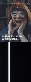 G Oberhollenzer, Günther Oberhollenzer, Tanja Pru¿nik, Tanja Prusnik, Nina Schedlmayer, Magda Woitzuck... - Auf den Schultern von Riesinnen