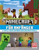 Mojang AB - Minecraft für Anfänger. Tipps & Tricks zum Überleben und Kreativsein