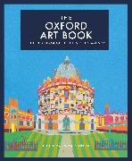 Emma Bennett, Emma Bennett,  Bennett Emma - The Oxford Art Book - The city through the eyes of its artists