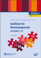 Verena Bettermann, Sina Dorothea Hankofer, U Lomb, Ute Lomb, Tina Ried, Ulrich ter Voert... - Kaufleute für Büromanagement - Infoband 3
