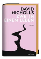 David Nicholls - Zwei in einem Leben