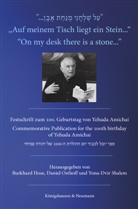 Burkhard Hose, Daniel Osthoff, Yona-Dvir Shalem - »Auf meinem Tisch liegt ein Stein...« »On my desk there is a stone...«