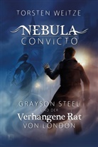 Torsten Weitze, LAUSCH Medien, LAUSCH Medien - Grayson Steel und der Verhangene Rat von London