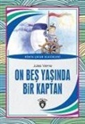Jules Verne - On Bes Yasinda Bir Kaptan