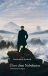 Hans Joachim Neidhardt - Über dem Nebelmeer