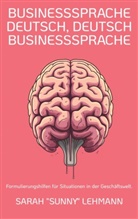 Sarah "Sunny" Lehmann - Businesssprache Deutsch, Deutsch Businesssprache