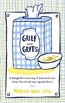 Marsha Gray Hill - Grief and Grit(s)