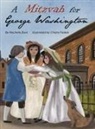 Rachelle Burk, Chiara Fedele - A Mitzvah for George Washington