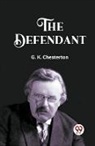G. K. Chesterton - The Defendant