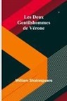 William Shakespeare - Les Deux Gentilshommes de Vérone