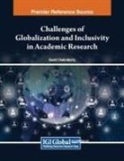 Swati Chakraborty - Challenges of Globalization and Inclusivity in Academic Research