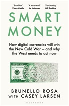 Casey Larsen, Brunello Rosa - Smart Money