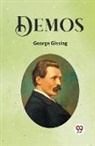 George Gissing - Demos