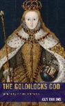 Guy Collins - Goldilocks God