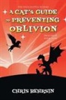 Chris Behrsin - A Cat's Guide to Preventing Oblivion
