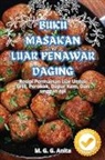 M. G. G. Anita - BUKU MASAKAN LUAR PENAWAR DAGING