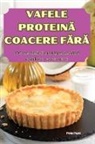 Petra Pavel - VAFELE PROTEIN¿ COACERE F¿R¿