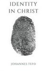 Johannes Tefo - Identity In Christ