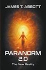James T Abbott - Paranorm 2.0