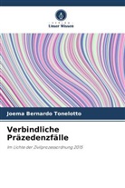 Joema Bernardo Tonelotto - Verbindliche Präzedenzfälle