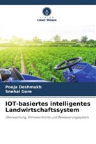 Pooja Deshmukh, Snehal Gore - IOT-basiertes intelligentes Landwirtschaftssystem