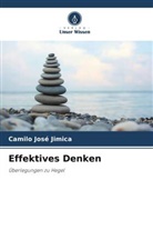 Camilo José Jimica - Effektives Denken