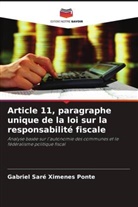 Gabriel Saré Ximenes Ponte - Article 11, paragraphe unique de la loi sur la responsabilité fiscale