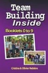 Cristina Rebiere, Olivier Rebiere - Team Building Inside - Booklets 0 to 9