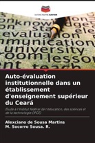 Alexciano de Sousa Martins, M. Socorro Sousa. R. - Auto-évaluation institutionnelle dans un établissement d'enseignement supérieur du Ceará