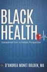 D'Andrea Bolden - Black Health