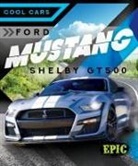 Kaitlyn Duling - Ford Mustang Shelby Gt500