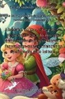 Histórias Maravilhosas - Contos de fadas para crianças Uma ótima coleção de contos de fadas fantásticos.(Volume 12)