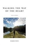 Kimberly Davies - Walking the Way of the Heart