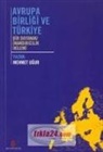 Mehmet Ugur - Avrupa Birligi ve Türkiye