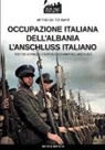 Daniele Notaro - Occupazione italiana dell'Albania