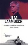 Ludvig Hertzberg - Jim Jarmusch