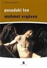 Mehmet Ergüven - Pusudaki Ten