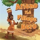 Florence Akumu Juma - Atieno the Village Hero