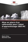 Rommel Lima, Maria Silva - Mise en place d'un référentiel pour l'objet d'apprentissage OBA-MC