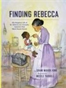 Shani King, Shani Mahiri King, Nicole Tadgell - Finding Rebecca