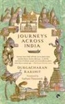 Durgacharan Rakshit - Journeys Across India