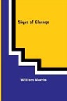 William Morris - Signs of Change